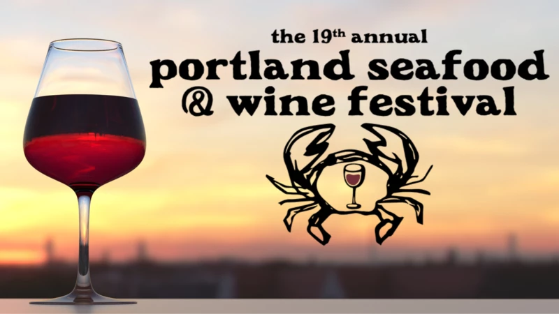 flyer for 19th annual Portland Seafood & Wine Festival showing a glass of wine with sunset in the background.