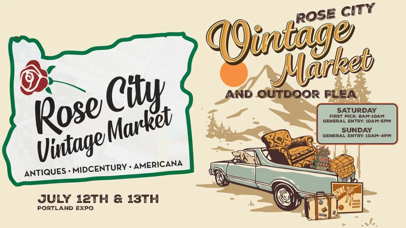 Promotional Flyer image for the July 2025 Rose City Vintage Market at the Portland Expo Center with the dates & am image of a cartoon convertible. 